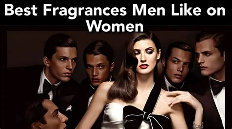 top 10 perfumes guys love.